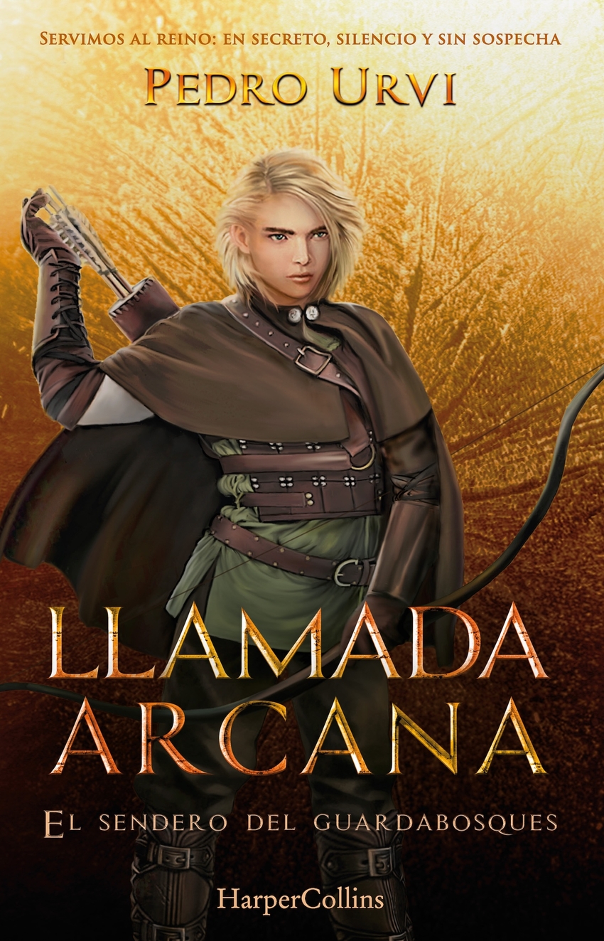  Llamada Arcana (El Sendero del Guardabosques, Libro 13) 
