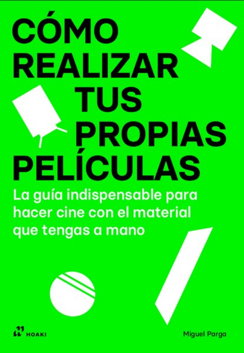 COMO REALIZAR TUS PROPIAS PELICULAS 