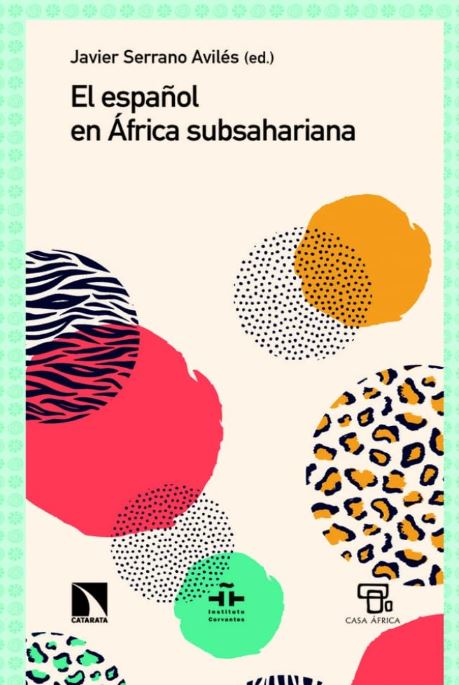  ESPAÑOL EN AFRICA SUBSAHARIANA, EL 