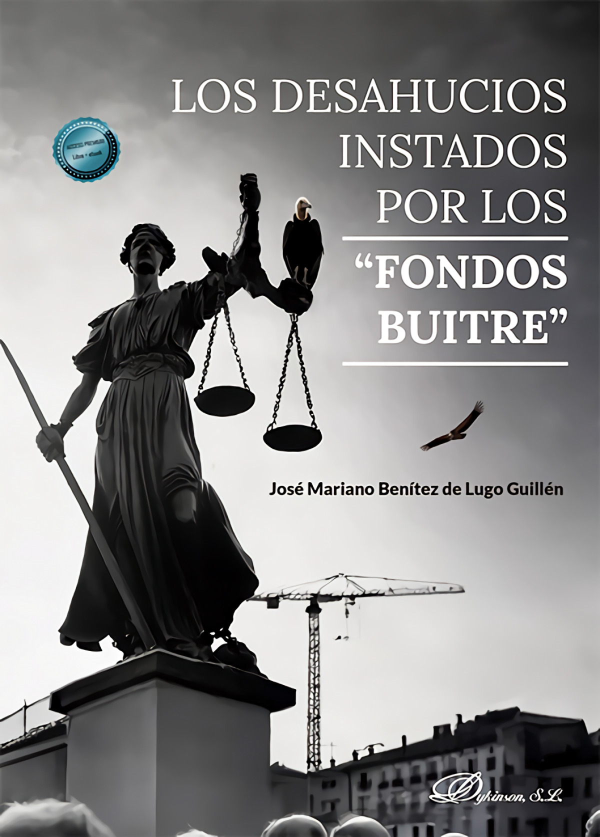Los desahucios instados por los ?fondos buitre?