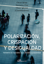 Polarización, crispación y desigualdad
