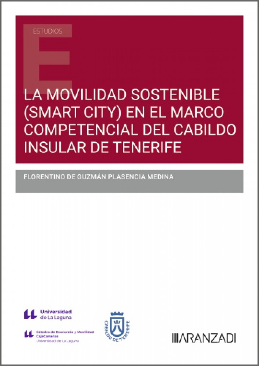 La movilidad sostenible (Smart City) en el marco competencial del Cabildo Insular de Tenerife