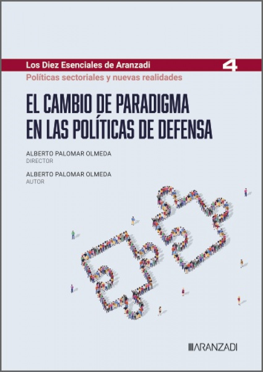 El cambio de paradigma en las políticas de defensa