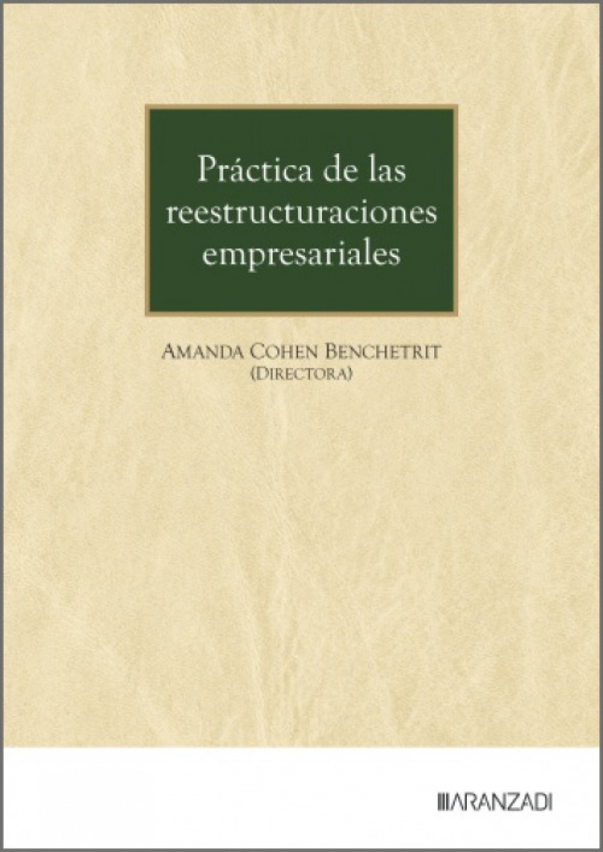Práctica de las reestructuraciones empresariales