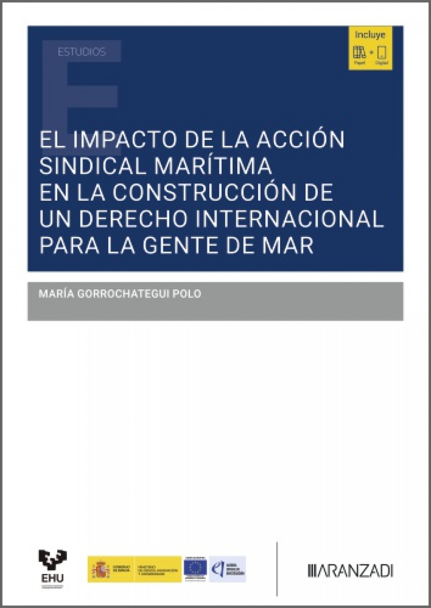  El impacto de la acción sindical marítima en la construcción de un derecho internacional para la gente de mar 