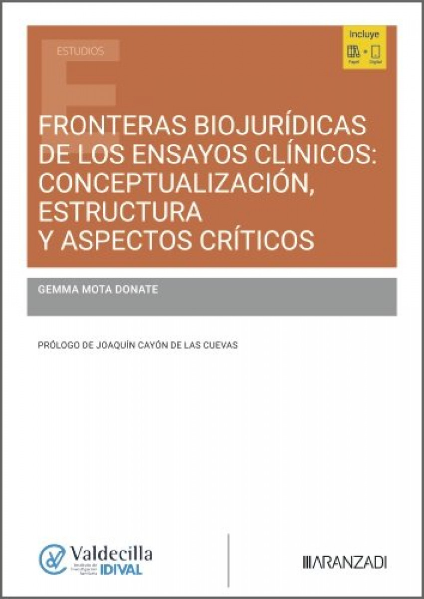  Fronteras biojurídicas de los ensayos clínicos: conceptualización, estructura y aspectos críticos 