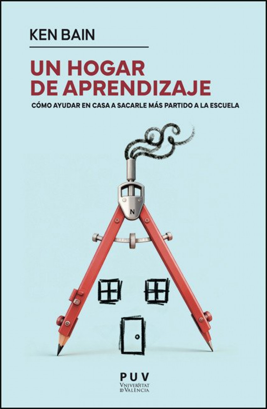  Un hogar de aprendizaje:como ayudar a su hijo aprovechar 