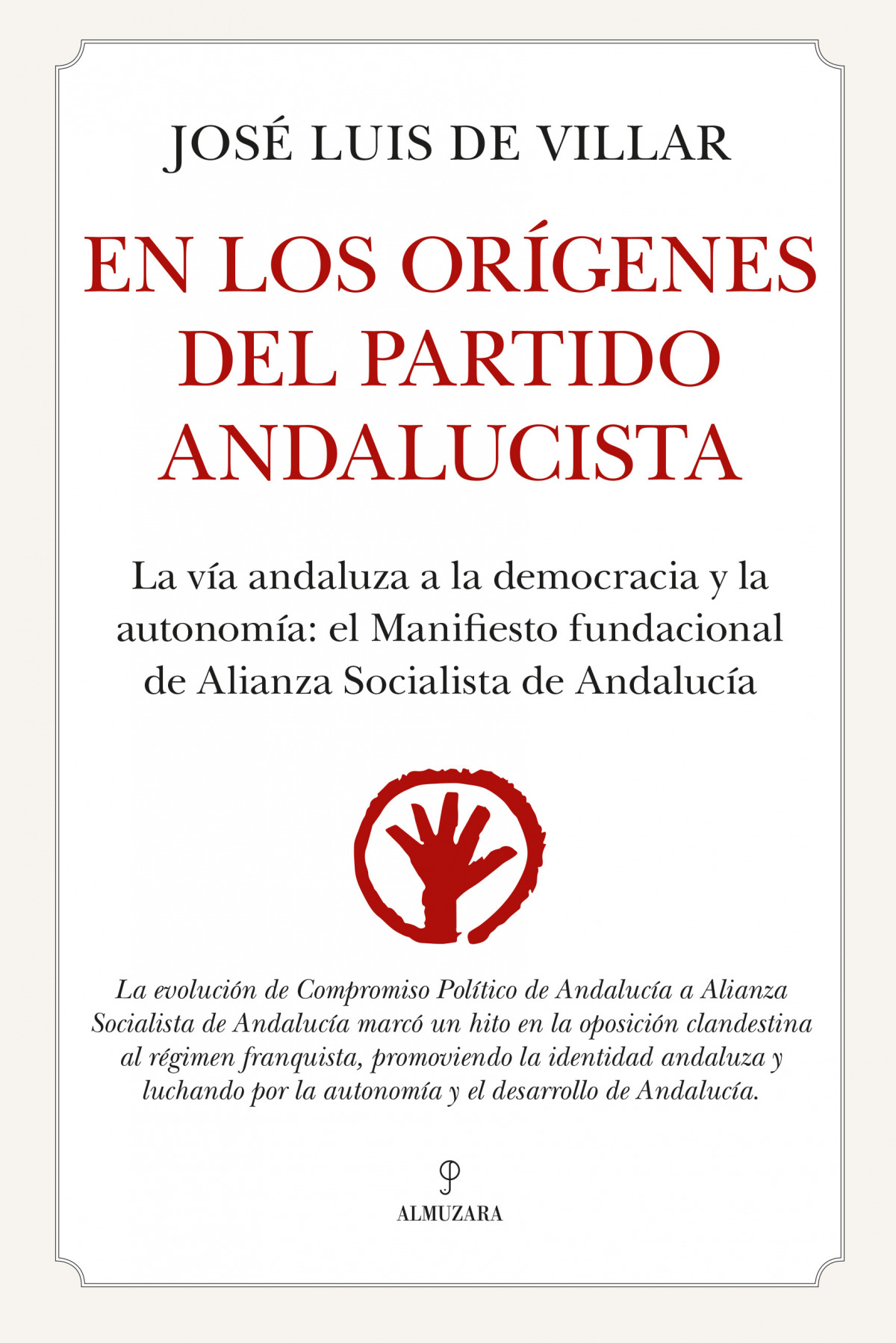 En los orígenes del Partido Andalucista