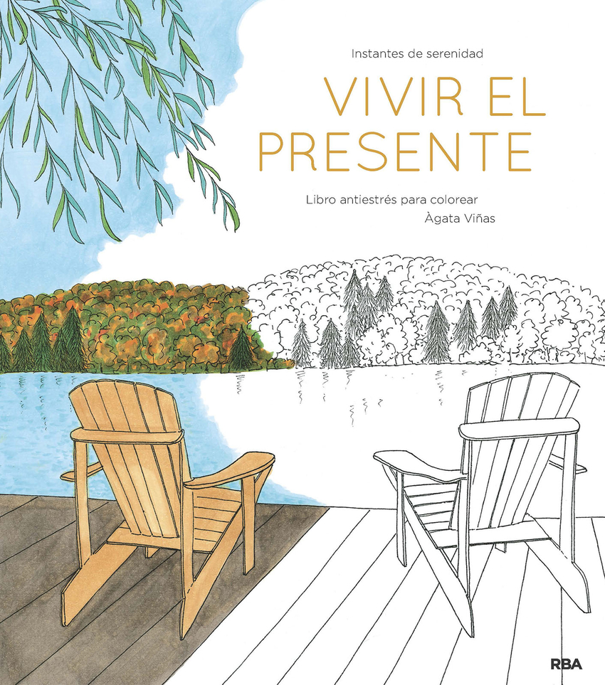 Vivir el presente