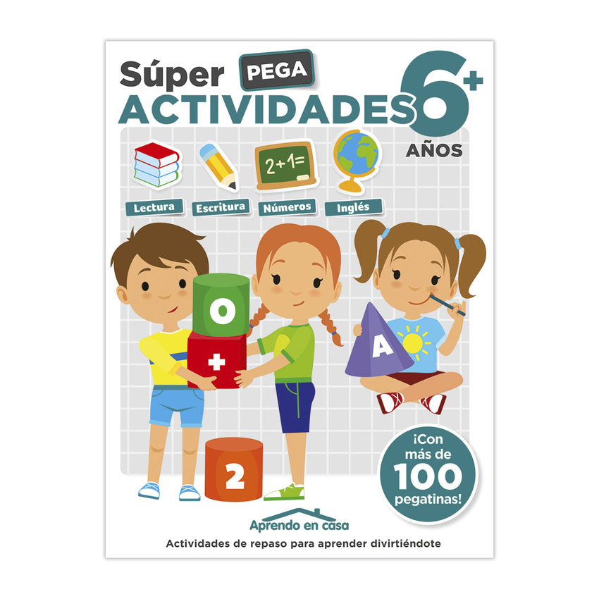 APRENDO EN CASA SÚPER PEGA ACTIVIDADES 6+
