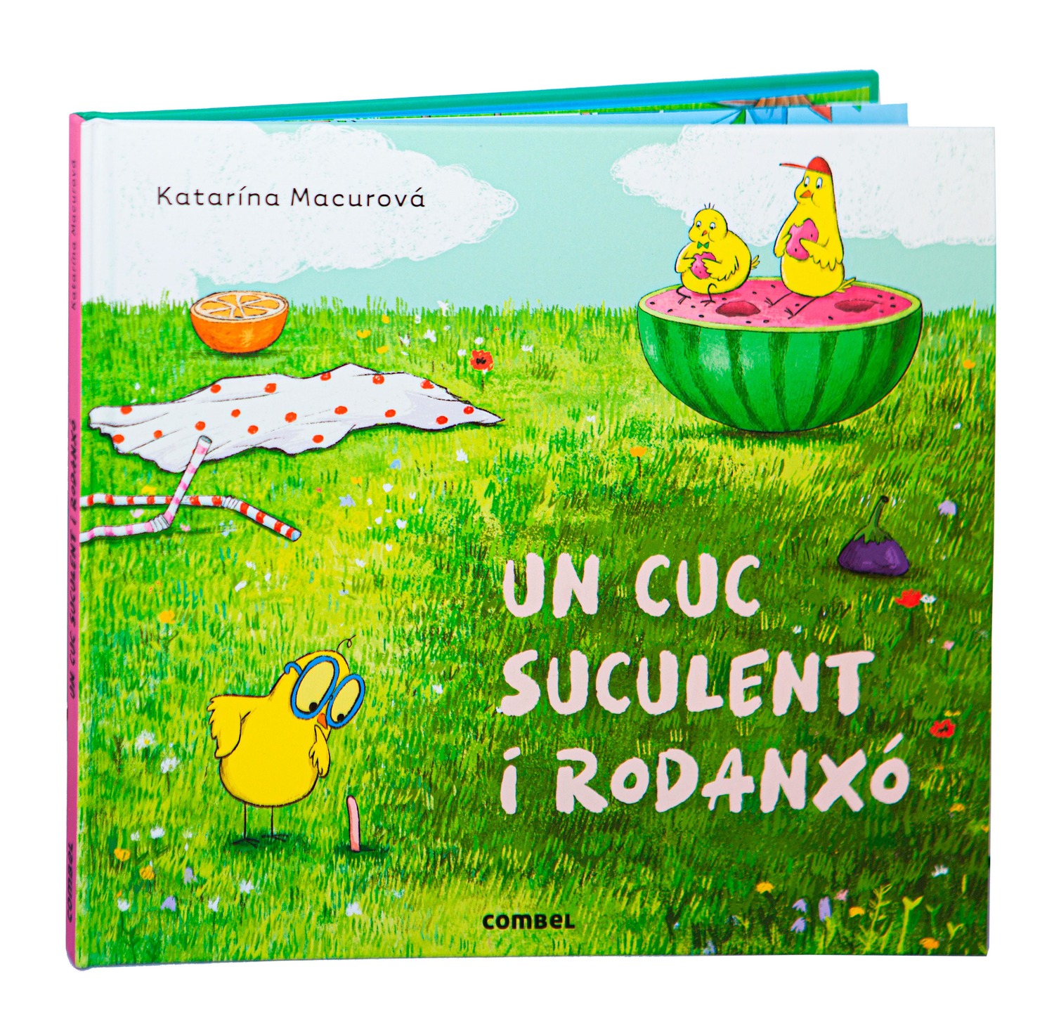  Un cuc suculent i rodanxó 