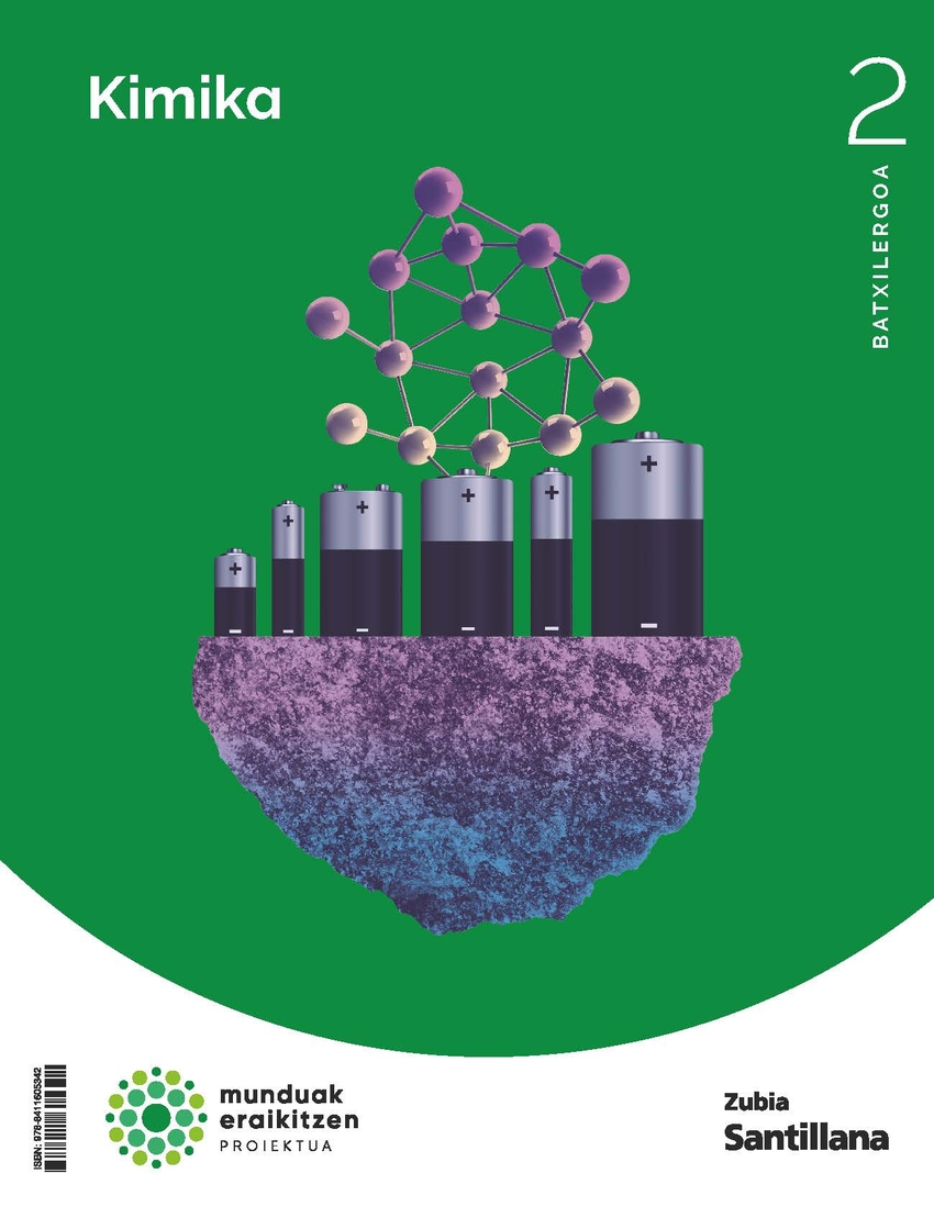 QUÍMICA 2ºBACHILLERATO. CONSTRUYENDO MUNDOS. EUSKADI 2024