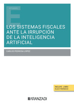 Los sistemas fiscales ante la irrupción de la inteligencia artificial