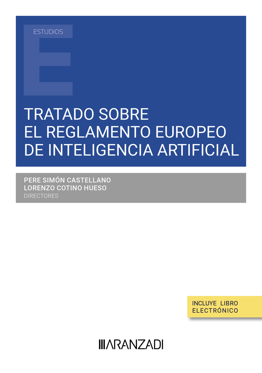 Tratado sobre el Reglamento Europeo de Inteligencia Artificial