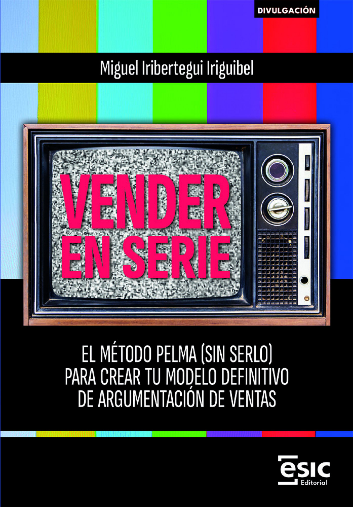 Vender en serie:metodo pelma