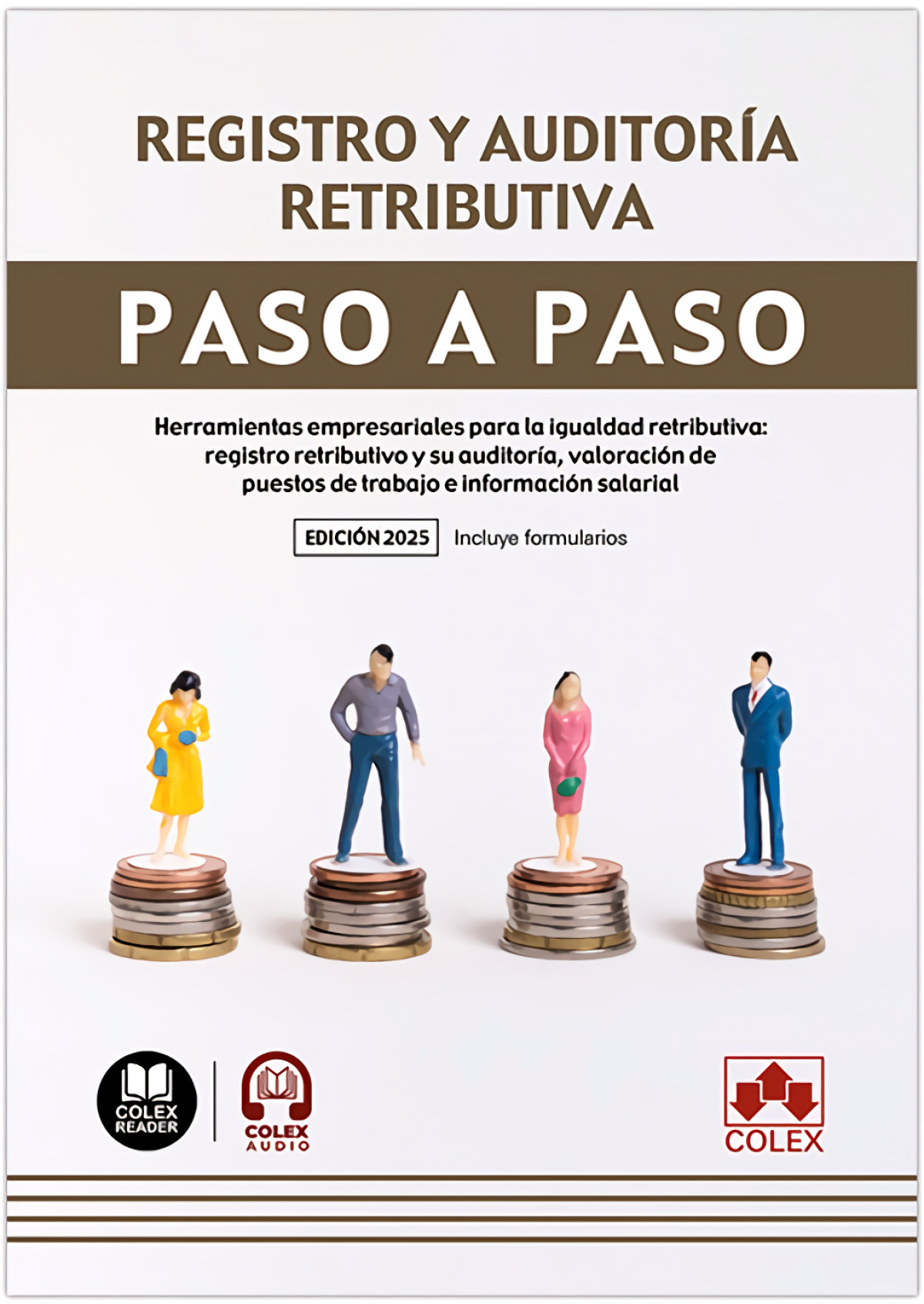 Paso a Paso. Registro y auditoría retributiva