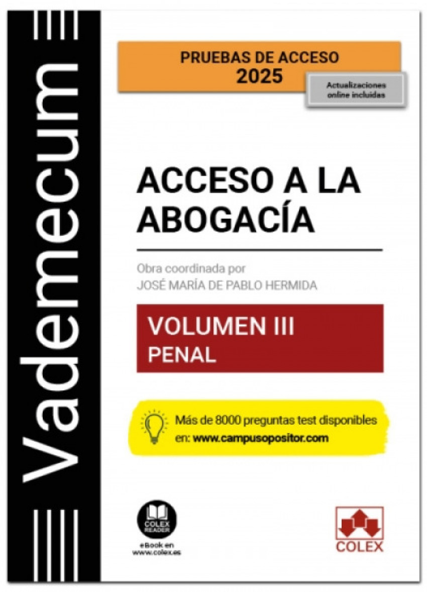 Vademecum Acceso a la abogacía. Volumen III. Parte específica penal