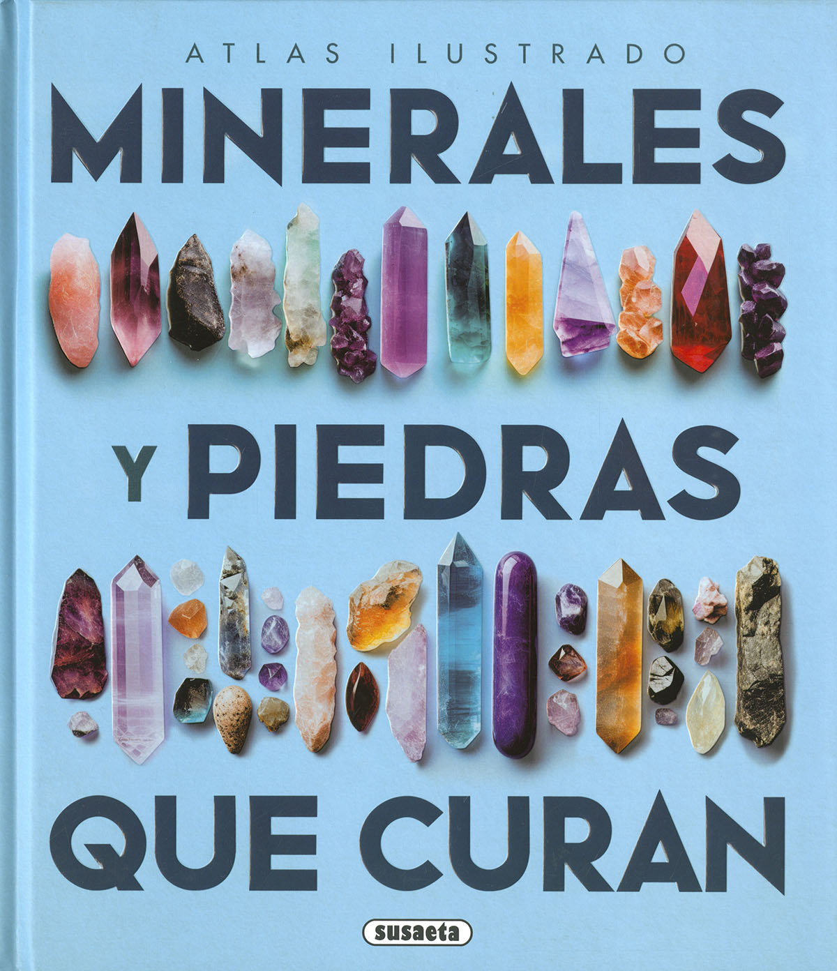  Los minerales y las piedras que curan 