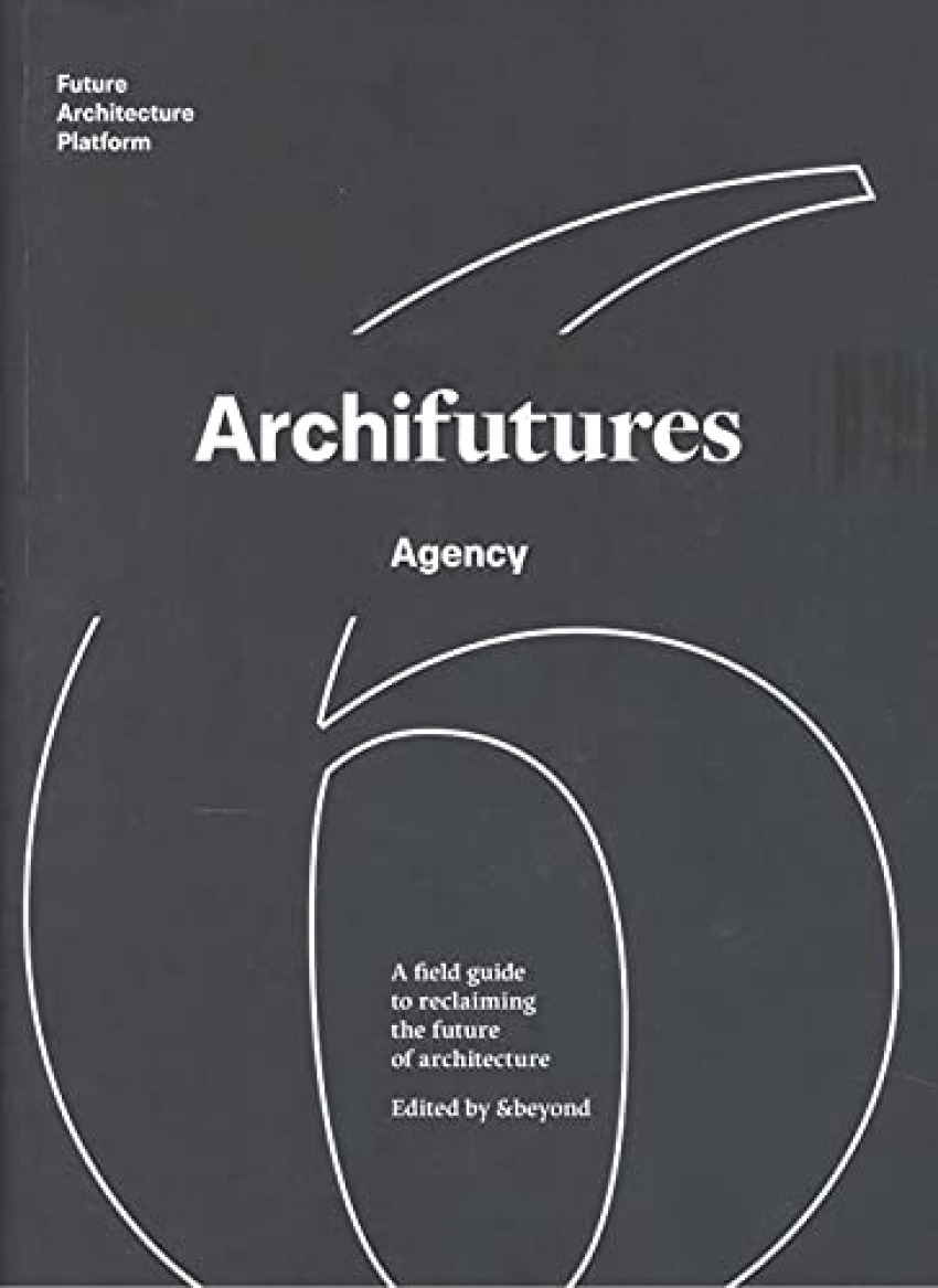  ARCHIFUTURES 