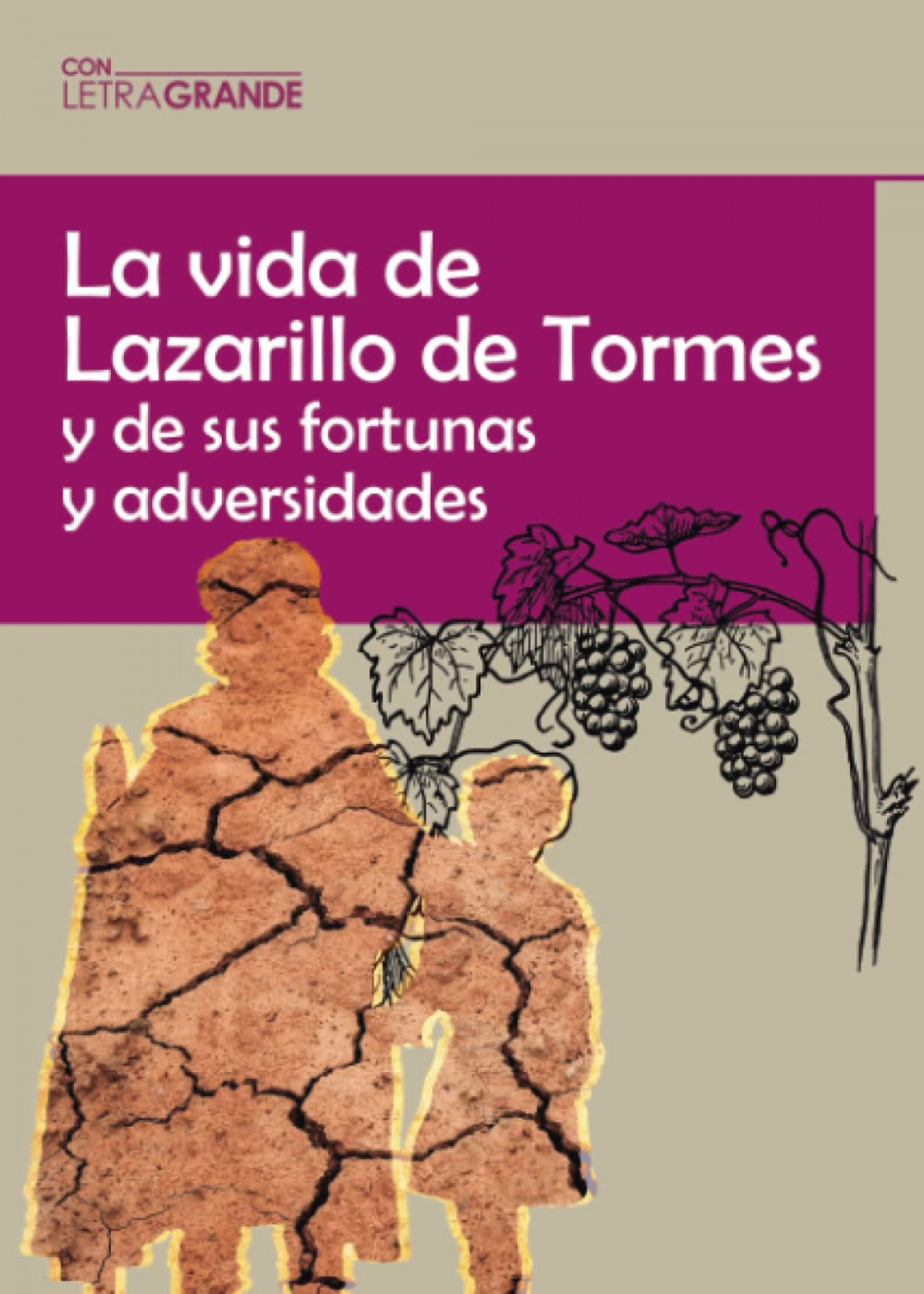 El lazarillo de tormes. (ediciones letra grande)