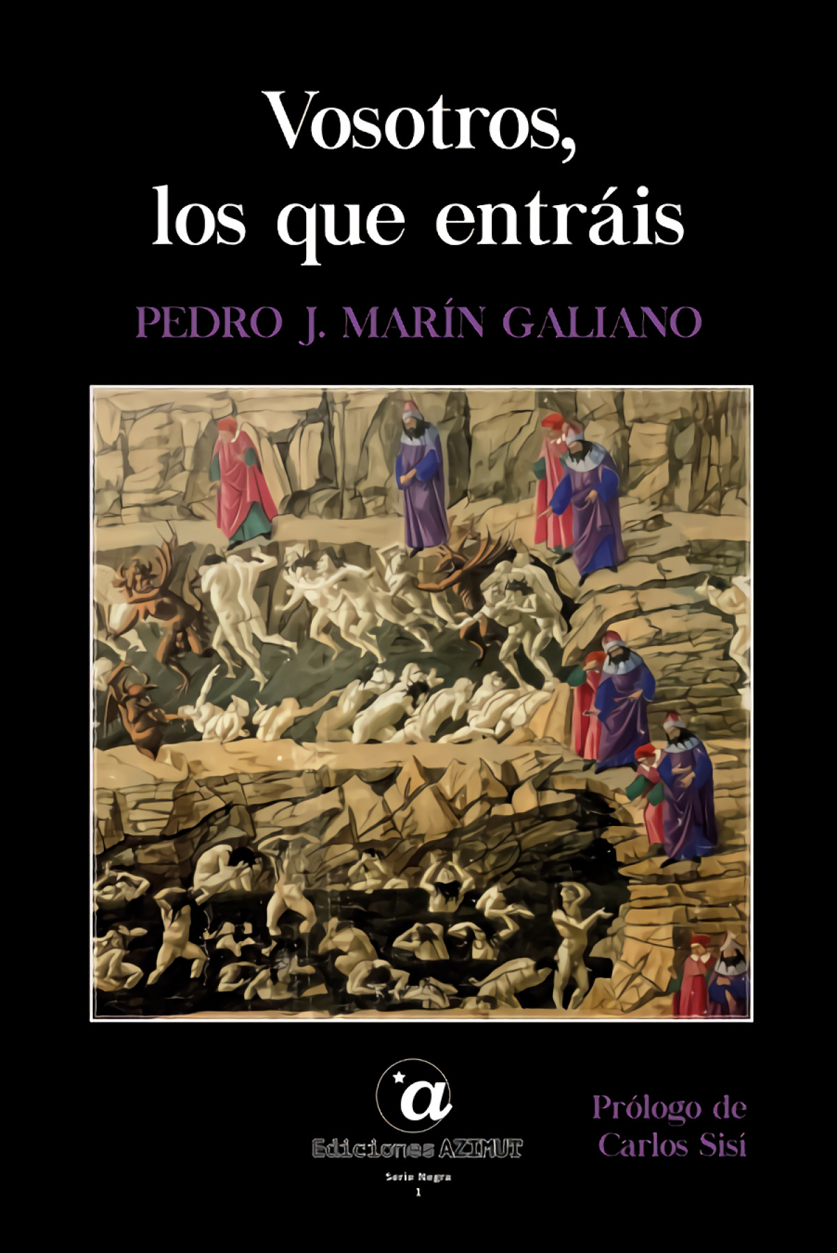 Vosotros,los que entráis