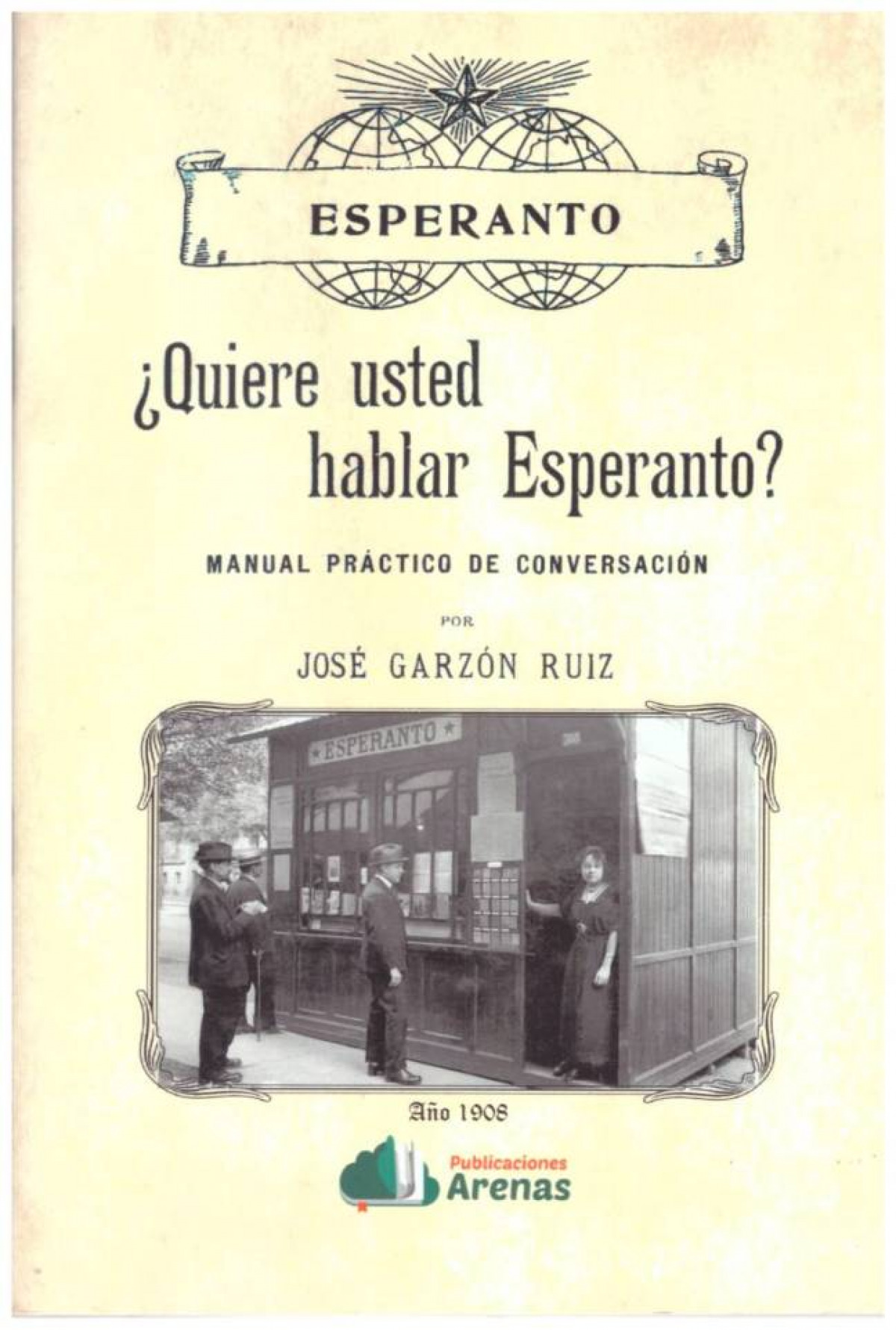 ¿QUIERE USTED HABLAR ESPERANTO?-MANUAL PRACTICO DE CONVERSACION