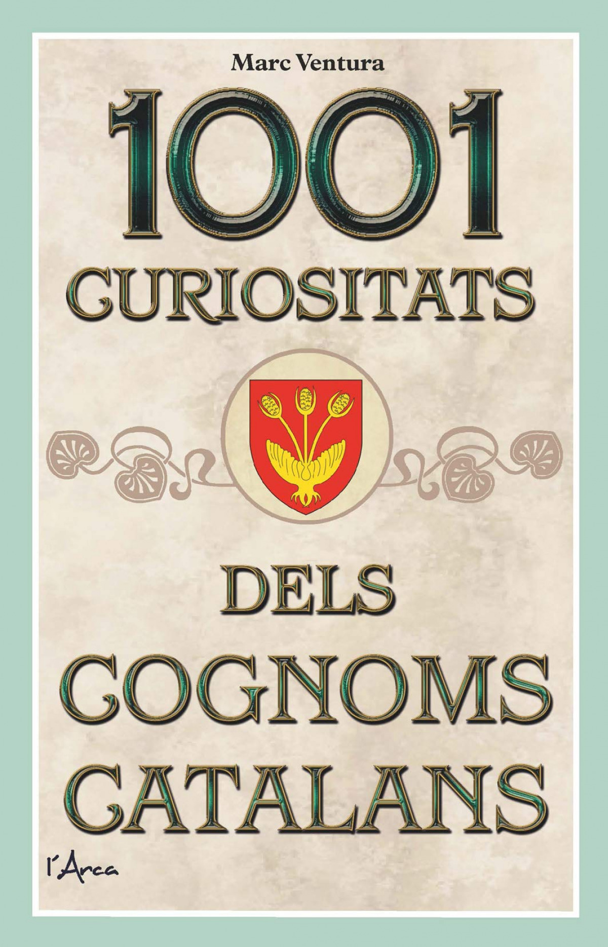  1001 curiositats dels cognoms catalans 