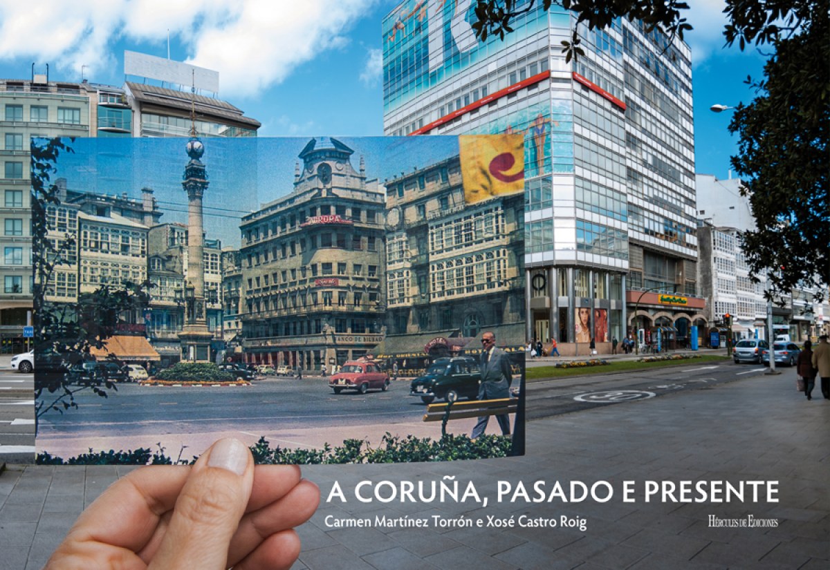  A Coruña, pasado e presente 