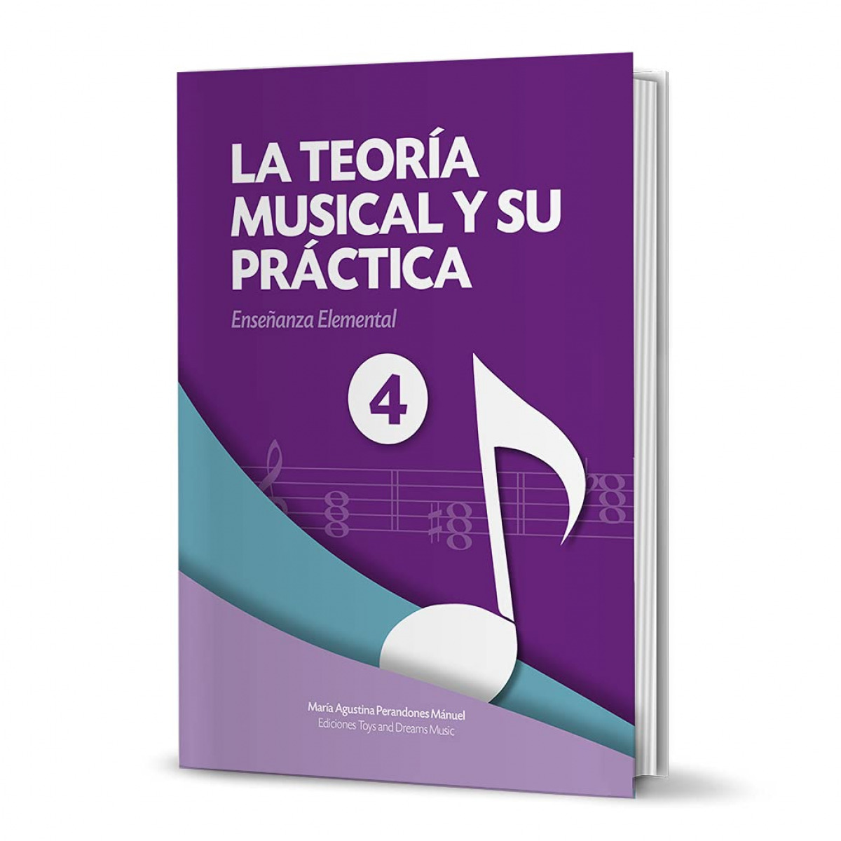  LA TEORÍA MUSICAL Y SU PRÁCTICA NIVEL 4 