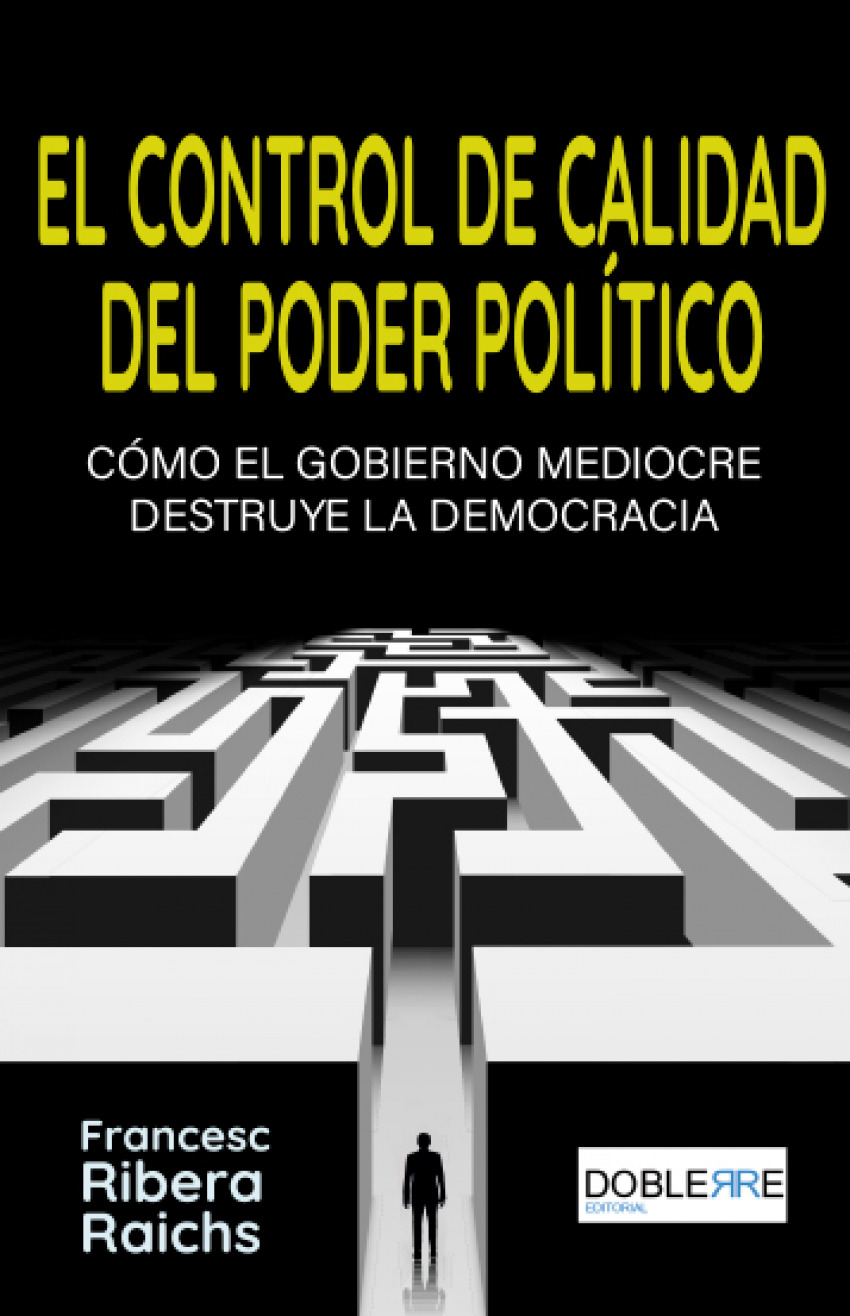 El control de calidad del poder político