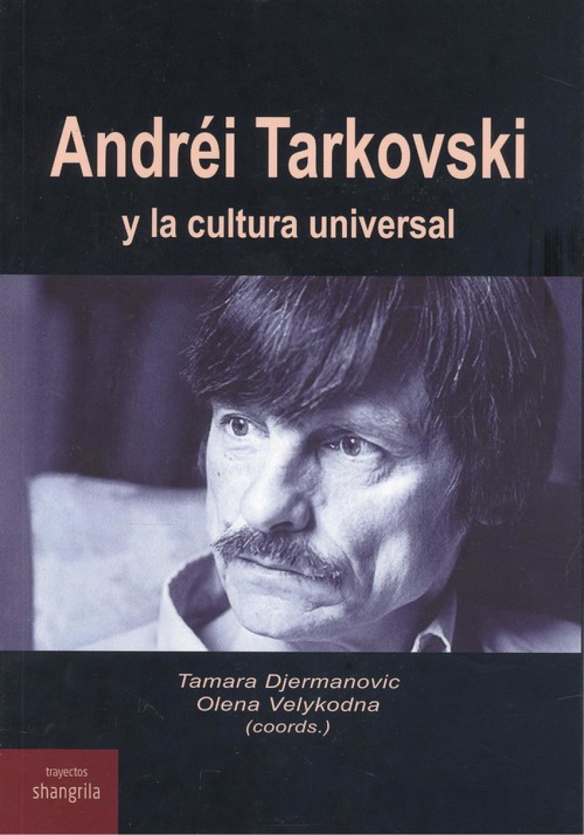 Andréi Tarkovski y la cultura universal