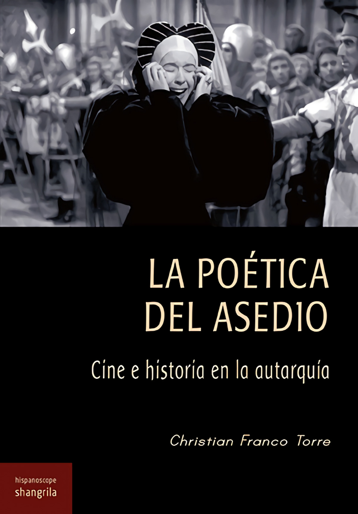 La poética del asedio