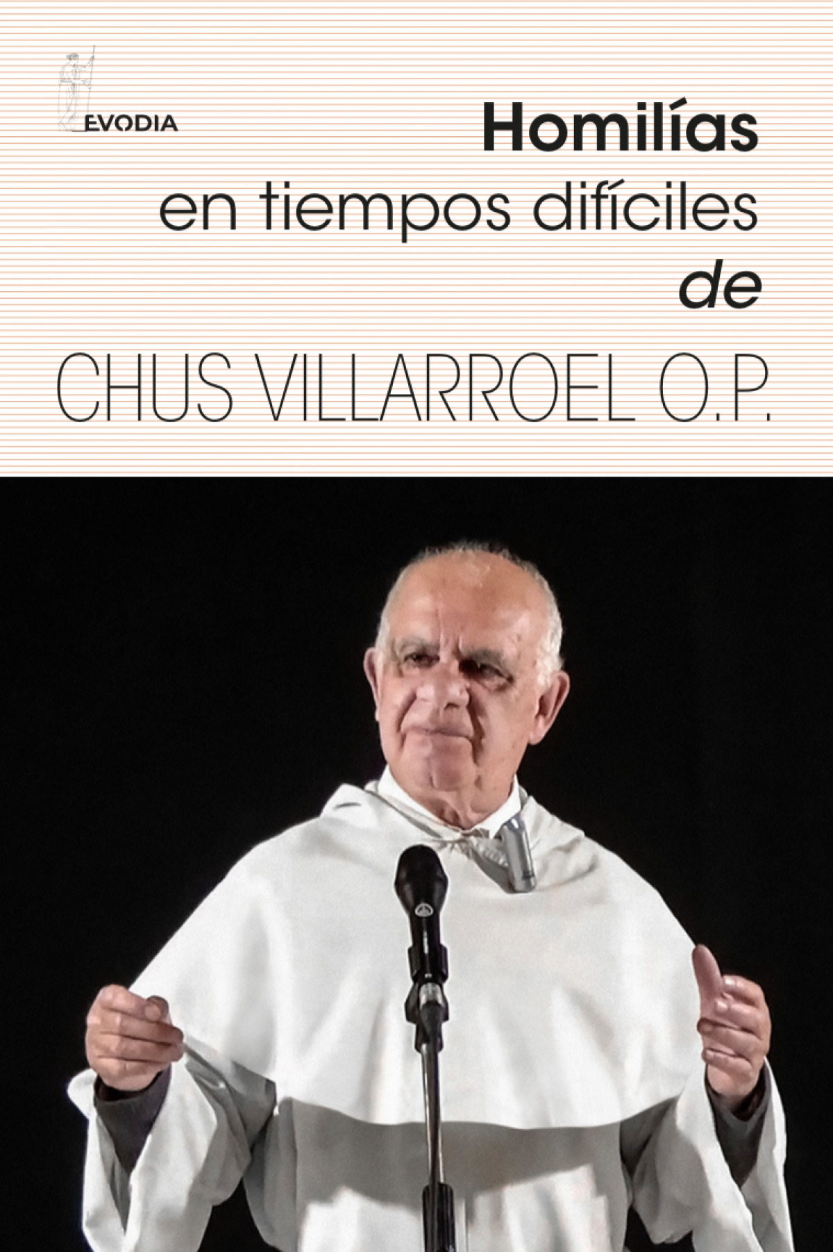  HOMILIAS EN TIEMPOS DIFICILES 