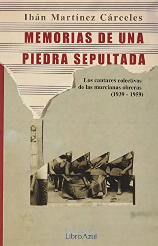  Memoria de una piedra sepultada 