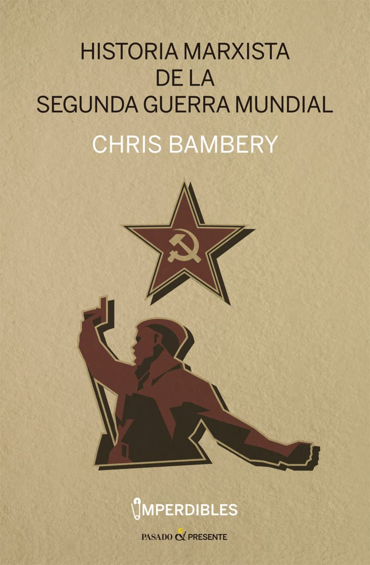 Historia marxista de la segunda guerra mundial