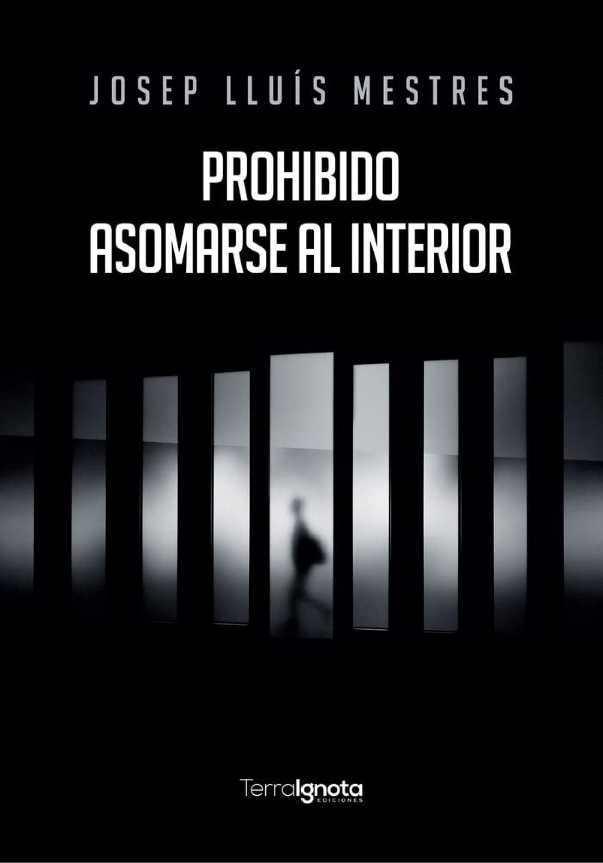  Prohibido asomarse al interior 