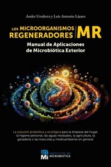 MICROORGANISMOS REGENERADORES, LOS