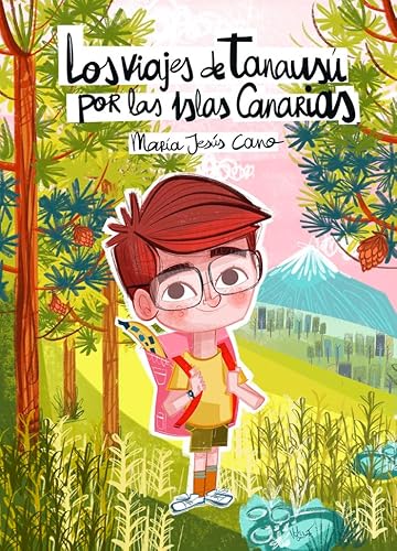  Los viajes de Tanausú por las Islas Canarias 