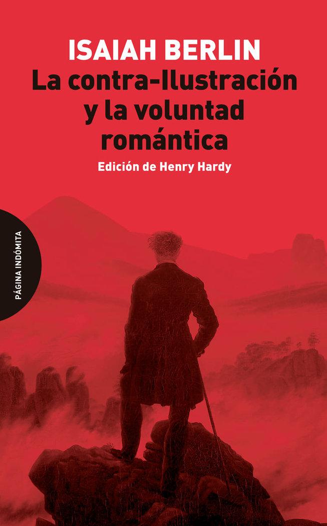  La contra-Ilustración y la voluntad romántica 