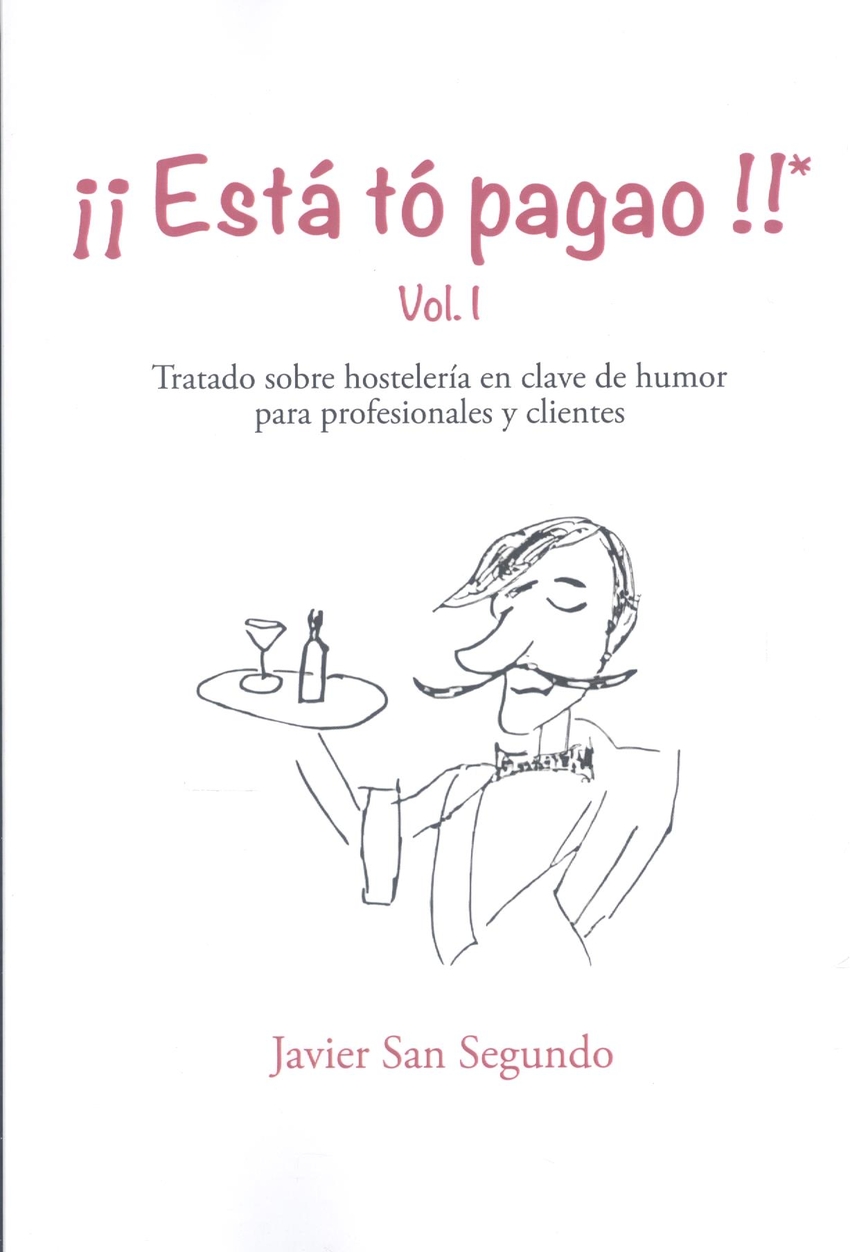  ¡ESTÁ TÓ PAGAO! 