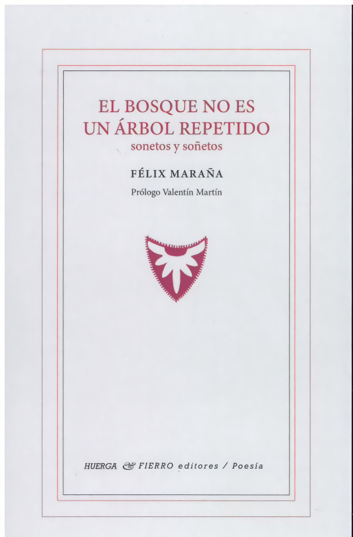  BOSQUE NO ES UN ARBOL REPETIDO, EL 