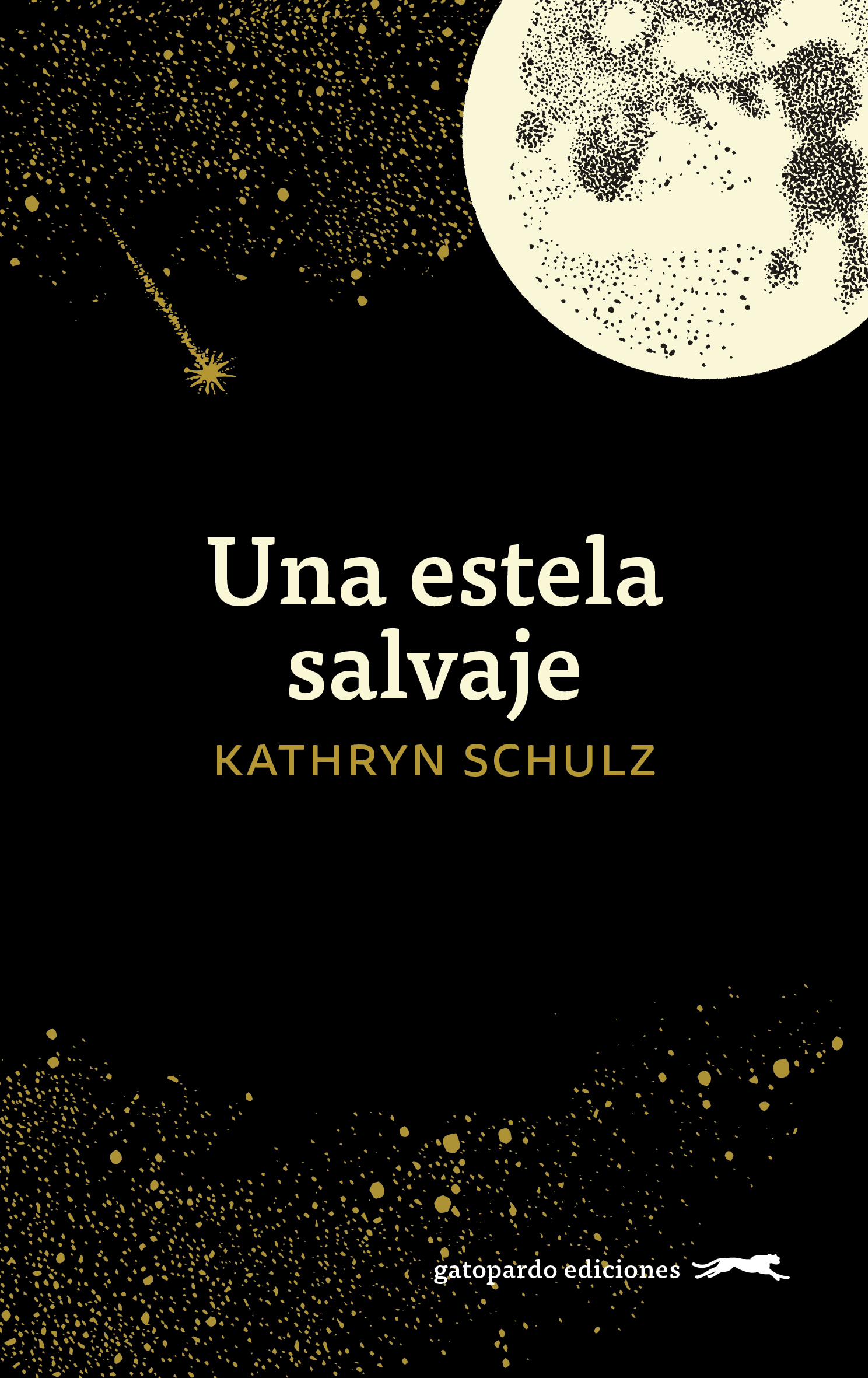  Una estela salvaje 
