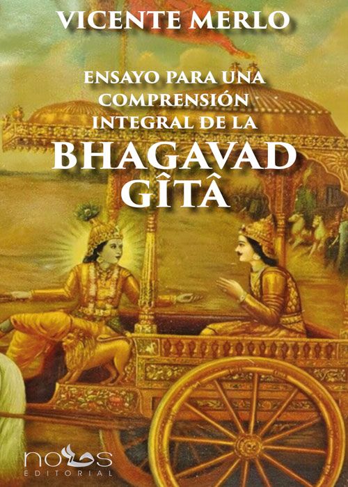  Ensayo para una comprensión integral de la Bhagavad Gita 