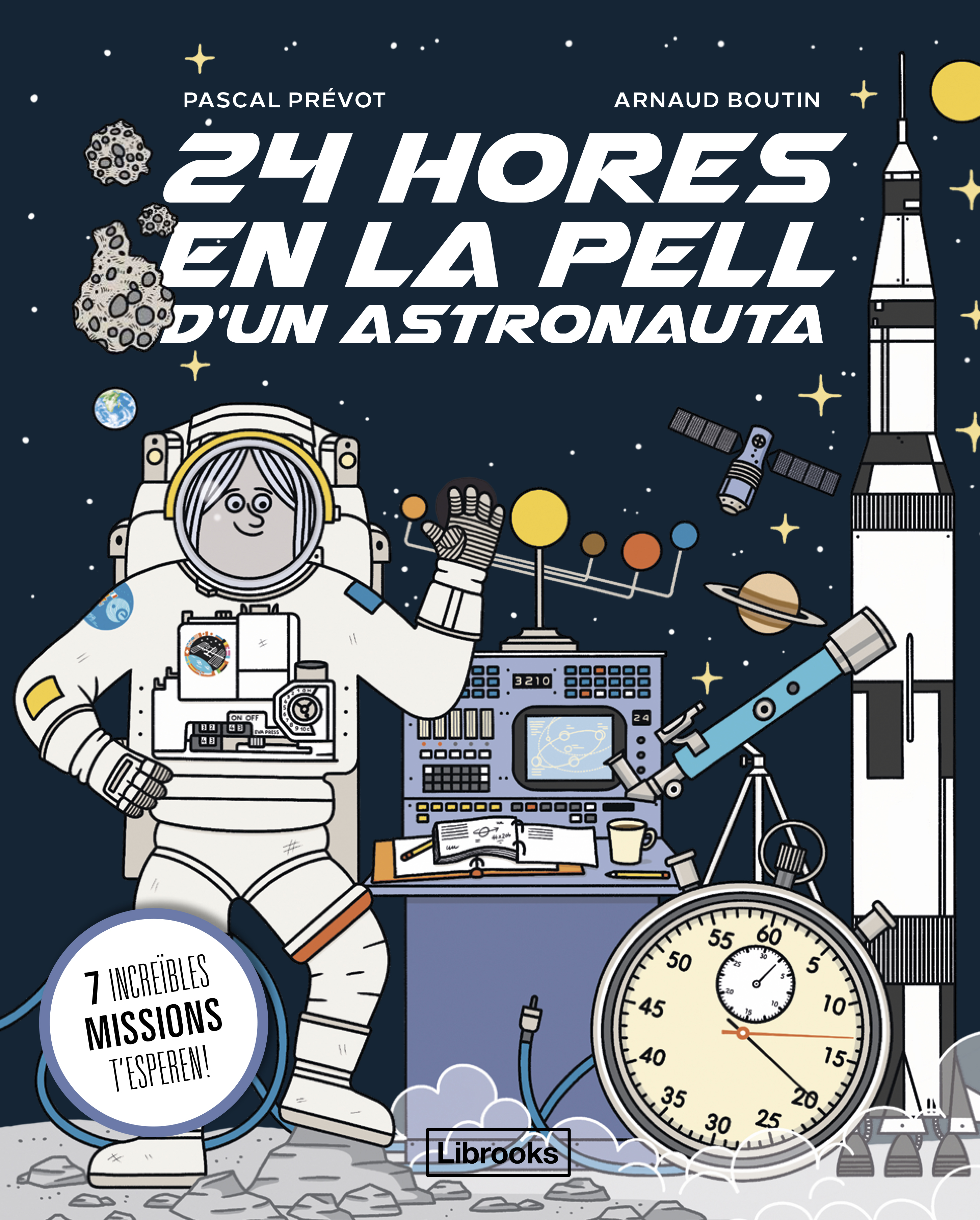  24 hores en la pell d'un astronauta 