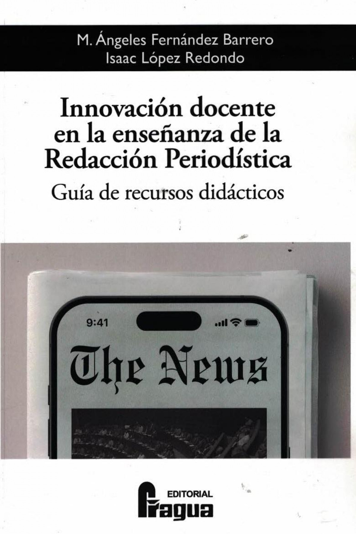 INNOVACIÓN DOCENTE EN LA ENSEÑANZA DE LA REDACCIÓN PERIODÍSTICA