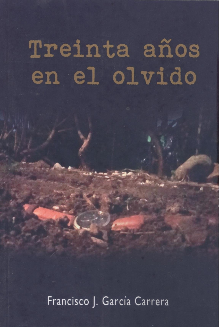Treinta años en el olvido