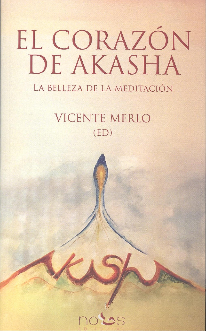 Corazon de akasha:belleza de la meditacion