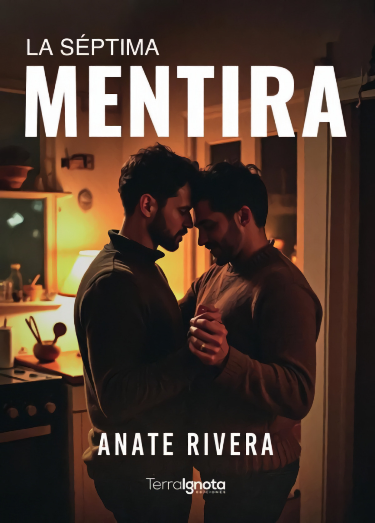 La séptima mentira