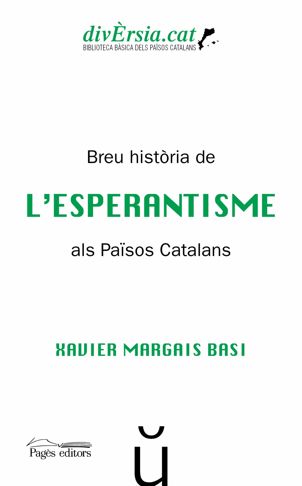 Breu hist.ria de l'Esperantisme als Països Catalans