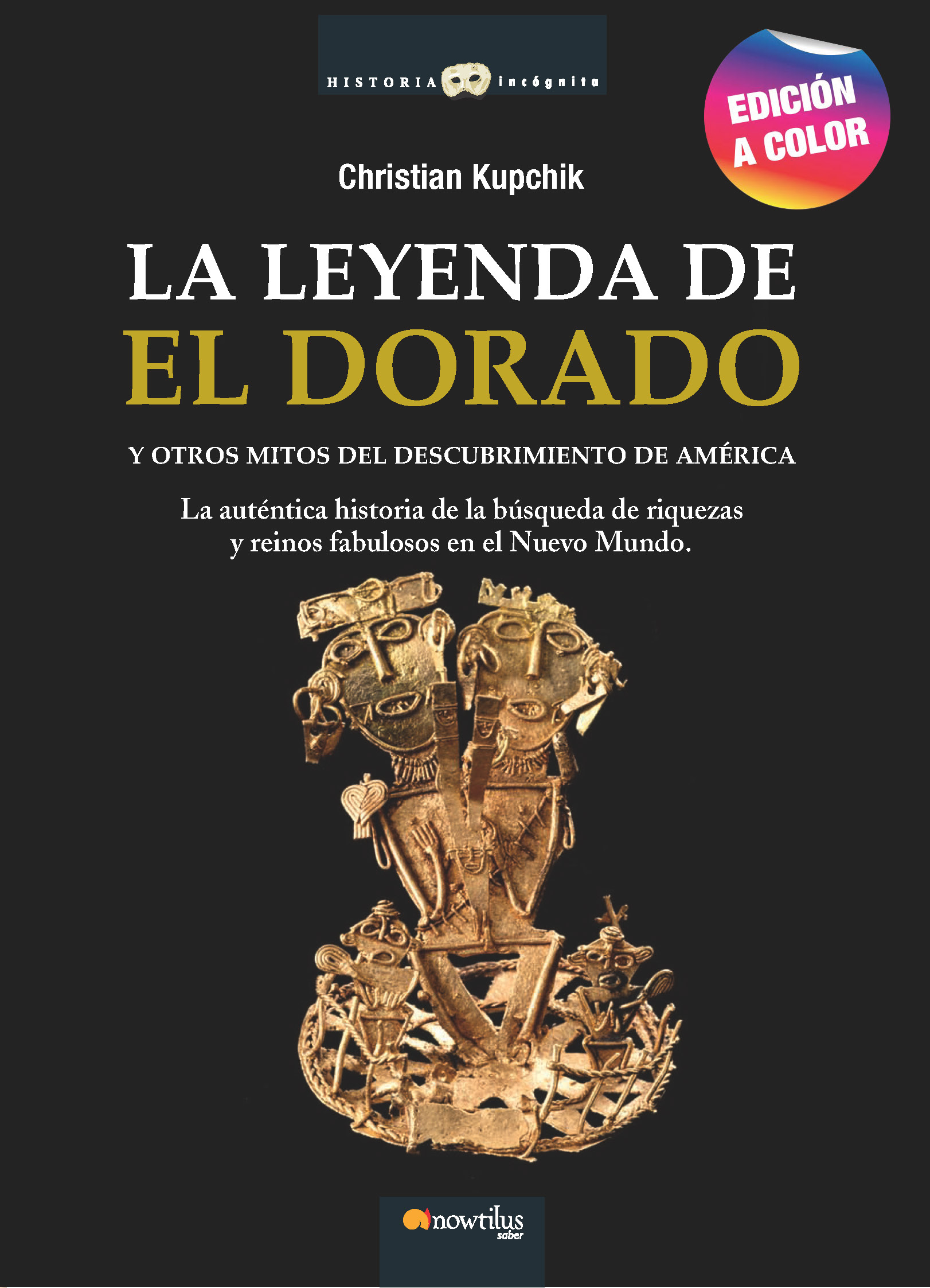  La leyenda de El Dorado N. E. color 